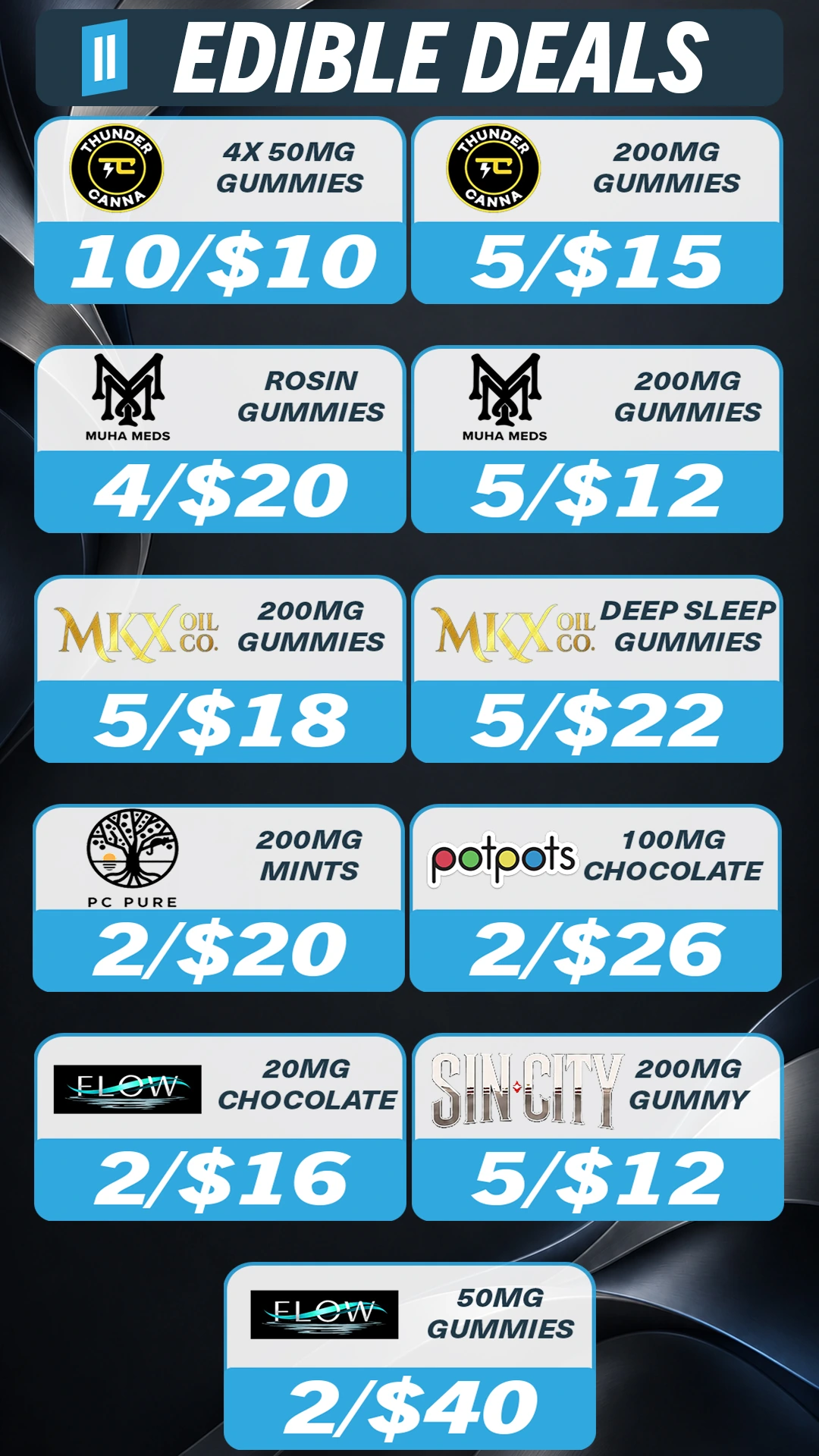 Edibles promotional flyer. Offers are available in text below.